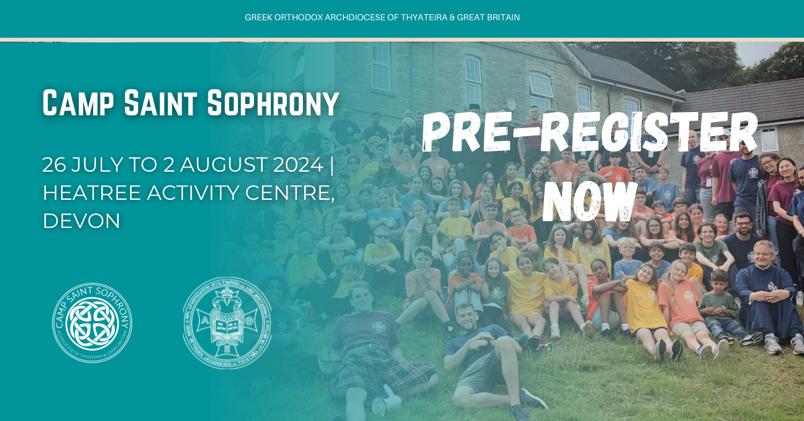 Camp Saint Sophrony | Archdiocese of Thyateira and Great Britain